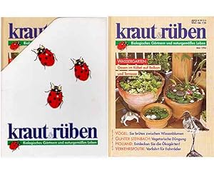 Kraut und Rüben. Biologisches Gärtnern und naturgemäßes Leben. Hefte Mai bis Dezember/1994 und Ja...