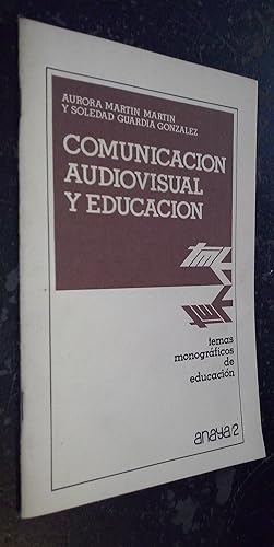 Seller image for Comunicacin audiovisual y educacin for sale by Librera La Candela