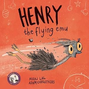 Imagen del vendedor de Henry the Flying Emu (Hardcover) a la venta por Grand Eagle Retail