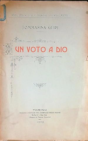 Seller image for Un voto a Dio for sale by Librodifaccia