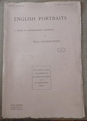 English Portraits part 5; Arthur Wing Pinero & William Ernest Henley;