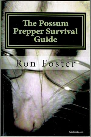 The Possum Prepper Survival Guide