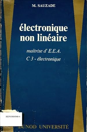 Électronique non linéaire - Michel Sauzade