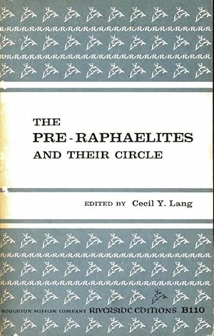 Seller image for The pre-raphaelites and their circle - Cecil Y Lang for sale by Book Hmisphres