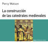 Seller image for La construccin de las catedrales medievales for sale by AG Library