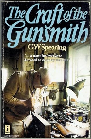 Seller image for The Craft Of The Gunsmith for sale by Hall of Books