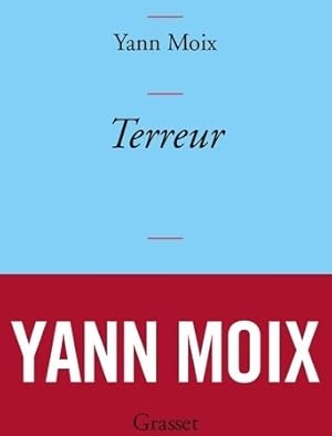 Image du vendeur pour Terreur - Yann Moix mis en vente par Book Hmisphres