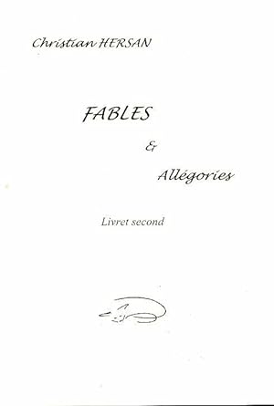 Imagen del vendedor de Fables et all?gories Tome Ii - Christian Hersan a la venta por Book Hmisphres