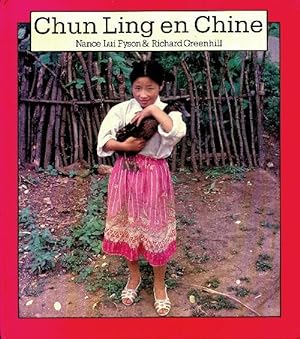 Imagen del vendedor de Chun Ling en Chine - Richard Greenhill a la venta por Book Hmisphres