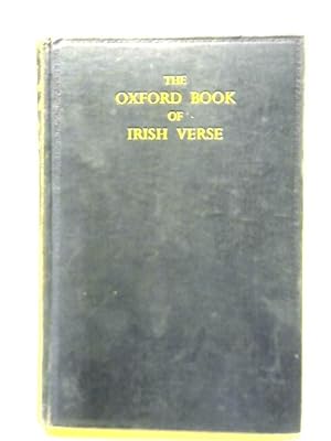 Image du vendeur pour The Oxford Book of Irish Verse: XVIIth Century - XXth century. mis en vente par World of Rare Books