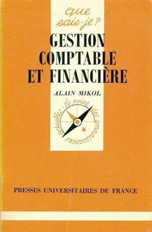 Seller image for Gestion comptable et financi?re - Alain Mikol for sale by Book Hmisphres