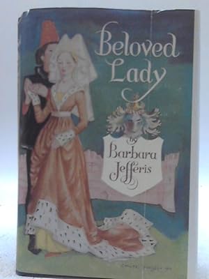 Image du vendeur pour Beloved Lady mis en vente par World of Rare Books