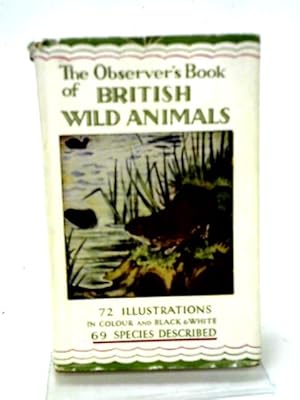 Image du vendeur pour British Wild Animals mis en vente par World of Rare Books