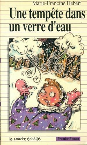 Imagen del vendedor de Une temp?te dans un verre d'eau - Marie-Francine H?bert a la venta por Book Hmisphres