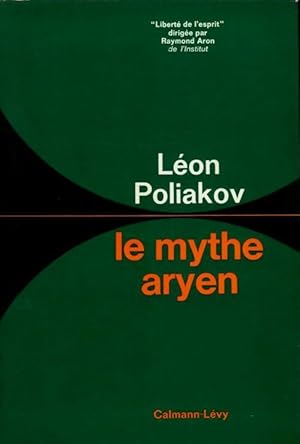 Imagen del vendedor de Le mythe aryen - L?on Poliakov a la venta por Book Hmisphres