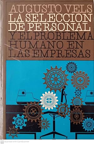 Imagen del vendedor de La seleccin de personal y el problema humano en las empresas a la venta por Llibres Capra