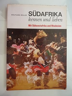 Imagen del vendedor de SUDAFRIKA kennen und lieben. Mit Sudwestafrika und Rhodesien a la venta por Historia, Regnum et Nobilia