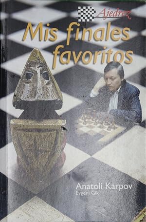 Imagen del vendedor de Mis finales favoritos y estudios de grandes maestros a la venta por Librera Alonso Quijano