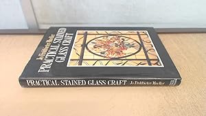 Seller image for Practical Stained Glass Craft for sale by BoundlessBookstore