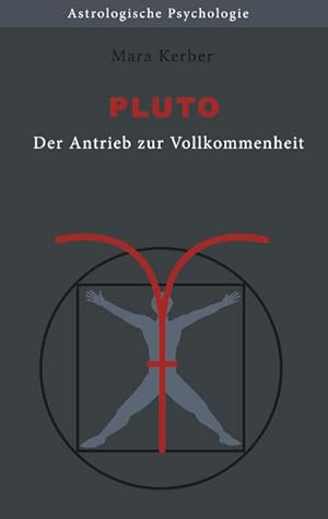 Bild des Verkufers fr Pluto : Der Antrieb zur Vollkommenheit zum Verkauf von AHA-BUCH GmbH