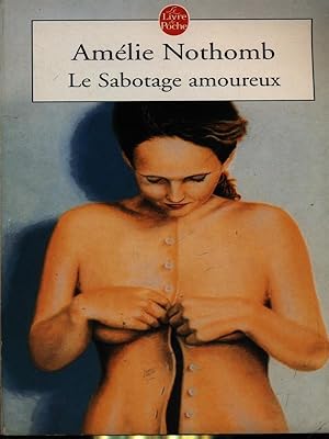 Seller image for Le sabotage amoureux for sale by Librodifaccia
