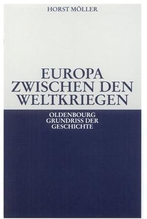 Immagine del venditore per Europa zwischen den Weltkriegen venduto da AHA-BUCH GmbH