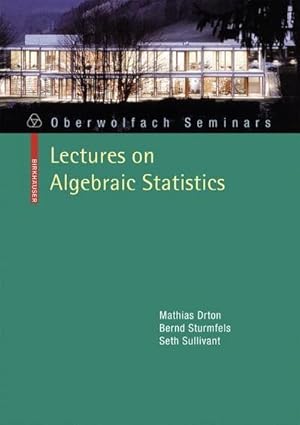 Bild des Verkufers fr Lectures on Algebraic Statistics zum Verkauf von AHA-BUCH GmbH