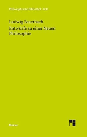 Imagen del vendedor de Entwrfe zu einer Neuen Philosophie a la venta por AHA-BUCH GmbH