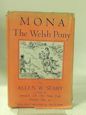 Seller image for Mona, the Welsh Pony for sale by World of Rare Books