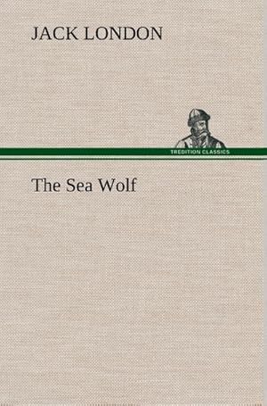 Bild des Verkufers fr The Sea Wolf zum Verkauf von AHA-BUCH GmbH