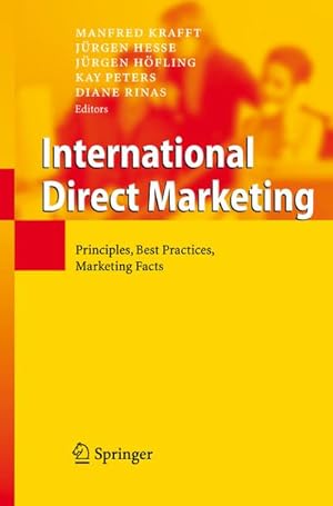 Imagen del vendedor de International Direct Marketing : Principles, Best Practices, Marketing Facts a la venta por AHA-BUCH GmbH