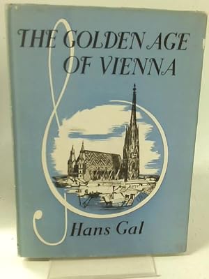 Immagine del venditore per The Golden Age of Vienna venduto da World of Rare Books