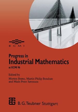 Bild des Verkufers fr Progress in Industrial Mathematics at ECMI 96 zum Verkauf von AHA-BUCH GmbH