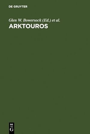 Imagen del vendedor de Arktouros : Hellenic Studies presented to Bernard M. W. Knox on the occasion of his 65th birthday a la venta por AHA-BUCH GmbH