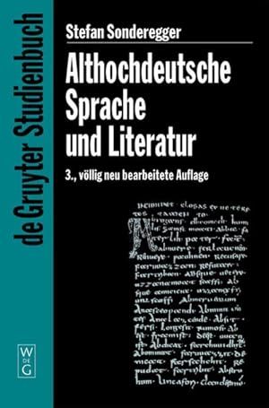 Seller image for Althochdeutsche Sprache und Literatur : Eine Einfhrung in das lteste Deutsch. Darstellung und Grammatik for sale by AHA-BUCH GmbH