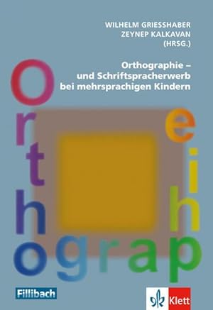 Bild des Verkufers fr Orthographie- und Schriftspracherwerb bei mehrsprachigen Kindern zum Verkauf von AHA-BUCH GmbH