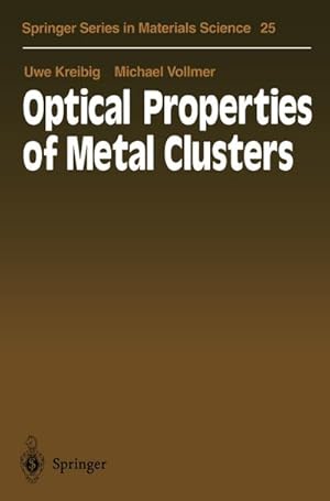 Immagine del venditore per Optical Properties of Metal Clusters venduto da AHA-BUCH GmbH