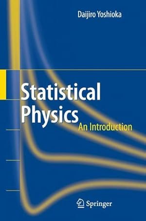 Bild des Verkufers fr Statistical Physics : An Introduction zum Verkauf von AHA-BUCH GmbH