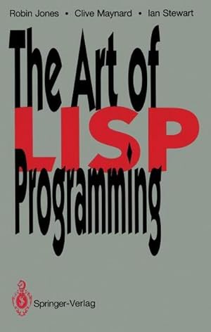 Bild des Verkufers fr The Art of Lisp Programming zum Verkauf von AHA-BUCH GmbH