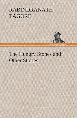 Bild des Verkufers fr The Hungry Stones and Other Stories zum Verkauf von AHA-BUCH GmbH