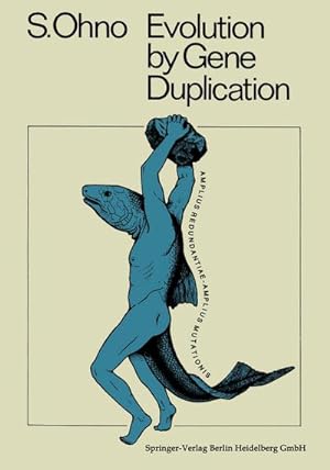 Seller image for Evolution by Gene Duplication for sale by AHA-BUCH GmbH