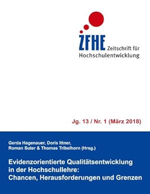 Seller image for Evidenzorientierte Qualittsentwicklung in der Hochschullehre : Chancen, Herausforderungen und Grenzen for sale by AHA-BUCH GmbH