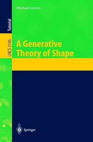 Bild des Verkufers fr A Generative Theory of Shape zum Verkauf von AHA-BUCH GmbH