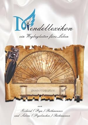 Seller image for Pendellexikon : Ein Wegbegleiter frs Leben for sale by AHA-BUCH GmbH