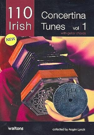 Seller image for 110 Irish Concertina Tunes: With Guitar Chords [With CD] for sale by AHA-BUCH GmbH