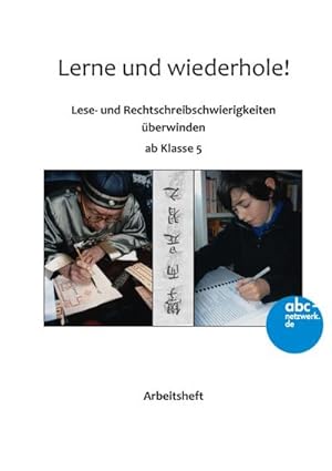 Bild des Verkufers fr Lerne und wiederhole! : Lese- und Rechtschreibschwierigkeiten berwinden ab Klasse 5 zum Verkauf von AHA-BUCH GmbH