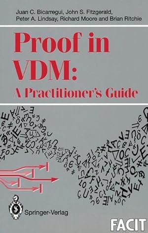 Seller image for Proof in VDM: A Practitioners Guide for sale by AHA-BUCH GmbH