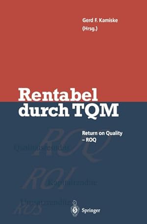 Bild des Verkufers fr Rentabel durch Total Quality Management zum Verkauf von AHA-BUCH GmbH