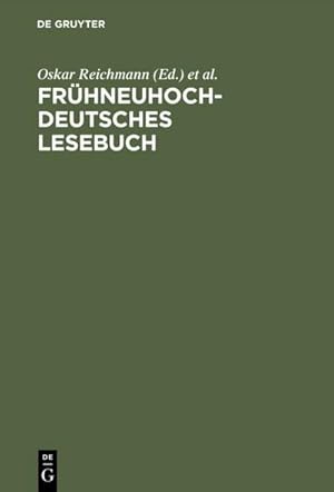 Imagen del vendedor de Frhneuhochdeutsches Lesebuch a la venta por AHA-BUCH GmbH