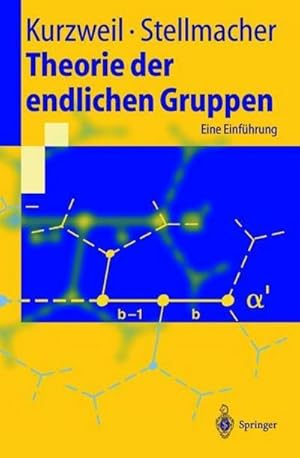 Bild des Verkufers fr Theorie der endlichen Gruppen : Eine Einfhrung zum Verkauf von AHA-BUCH GmbH